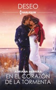 Cover-Bild zum Titel 'En el corazón de la tormenta' von 'Adriana Herrera'