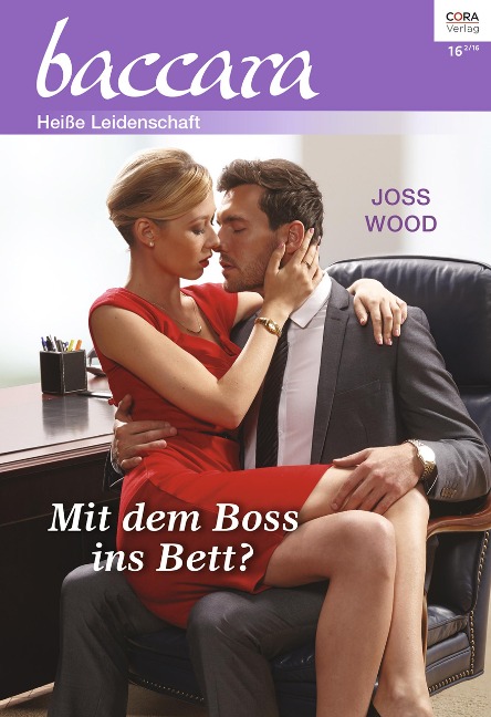 Mit dem Boss ins Bett? - Joss Wood