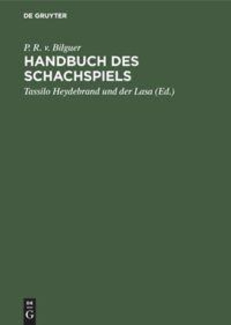Handbuch des Schachspiels - P. R. V. Bilguer