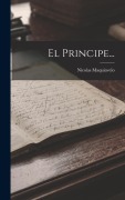 Cover-Bild zum Titel 'El Principe...' von 'Nicolas Maquiavelo'