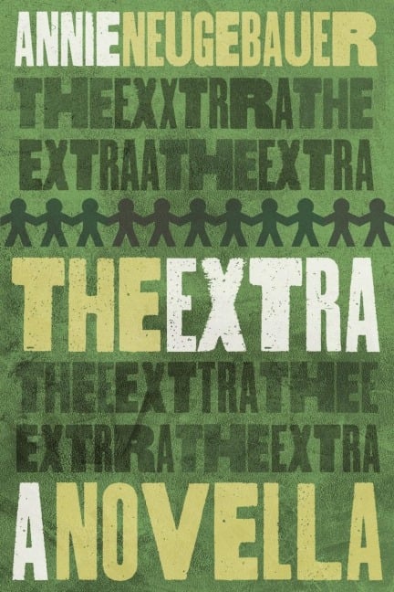 The Extra - Annie Neugebauer