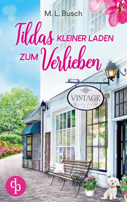 Tildas kleiner Laden zum Verlieben - M. L. Busch