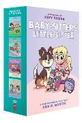 Baby-Sitters Little Sister Graphic Novels #1-4: A Graphix Collection - Ann M Martin