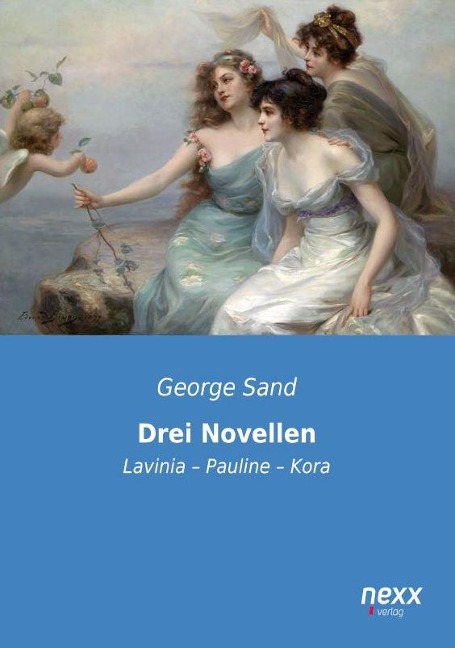 Drei Novellen - George Sand