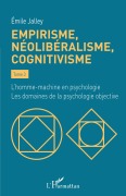Cover-Bild zum Titel 'Empirisme, néolibéralisme, cognitivisme' von 'Emile Jalley'