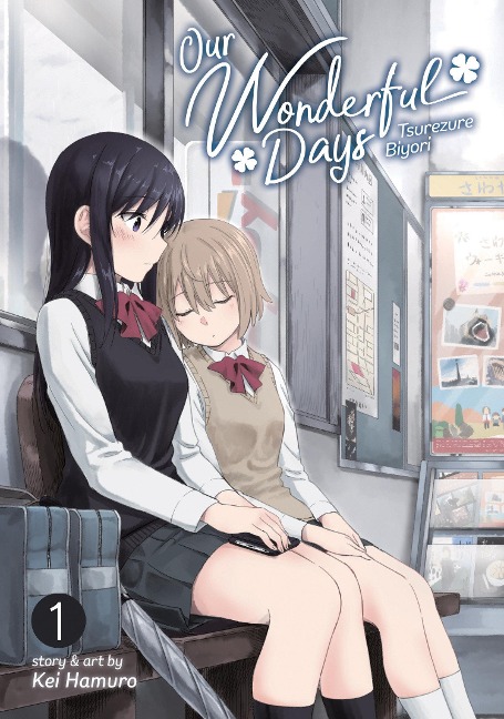 Our Wonderful Days: Tsurezure Biyori Vol. 1 - Kei Hamuro