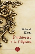 Cover-Bild zum Titel 'L' inchiostro e la filigrana' von 'Deborah Marra'