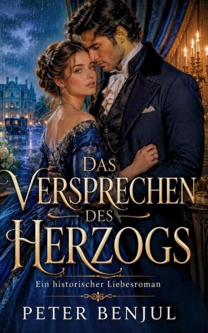 Das Versprechen des Herzogs - Peter Benjul