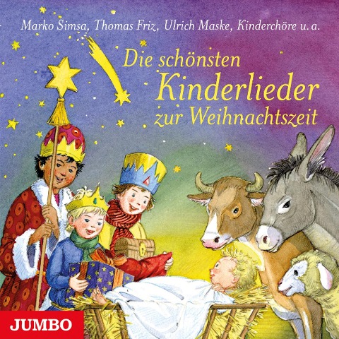 Die schönsten Kinderlieder zur Weihnachtszeit - Marko Simsa