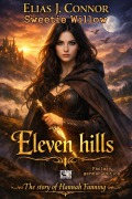 Cover-Bild zum Titel 'Eleven hills (deutsche Version)' von 'Elias J. Connor, Sweetie Willow'
