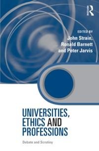 Universities, Ethics and Professions - 