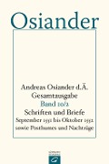 Cover-Bild zum Titel 'Schriften und Briefe September 1551 bis Oktober 1552 sowie Posthumes und Nachträge' von 'der Ältere Osiander'