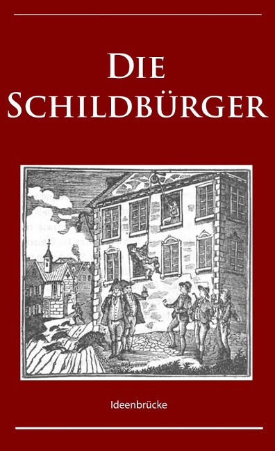Die Schildbürger - Unbekannter Verfasser