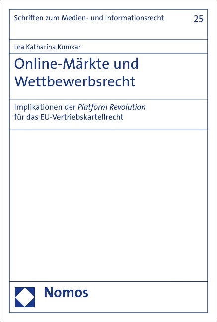 Online-Märkte und Wettbewerbsrecht - Lea Katharina Kumkar