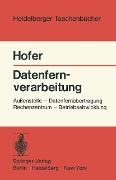 Cover-Bild zum Titel 'Datenfernverarbeitung' von 'H. Hofer'
