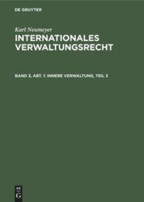 Innere Verwaltung, Teil 3 - Karl Neumeyer