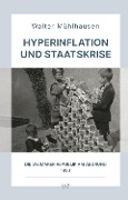 Cover-Bild zum Titel 'Hyperinflation und Staatskrise' von 'Walter Mühlhausen'