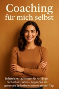 Cover-Bild zum Titel 'Coaching für mich selbst' von 'Christa Schmid'