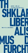 Der Liberalismus der Furcht - Judith N. Shklar