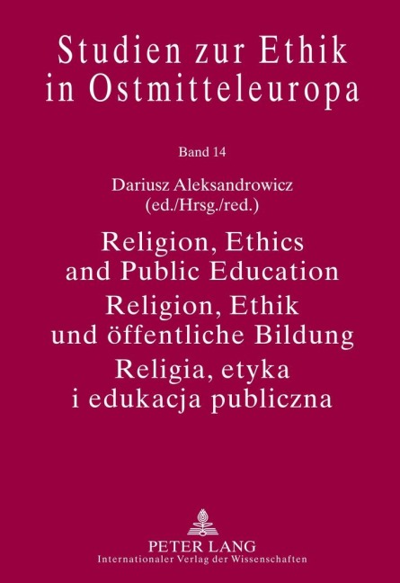 Religion, Ethics and Public Education- Religion, Ethik und öffentliche Bildung- Religia, etyka i edukacja publiczna - 