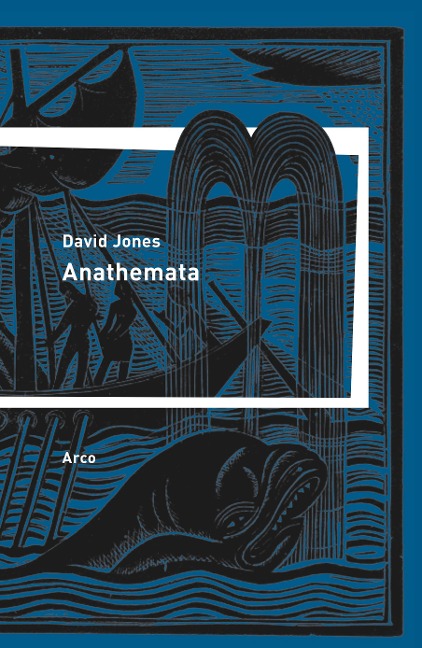 Anathemata - David Jones