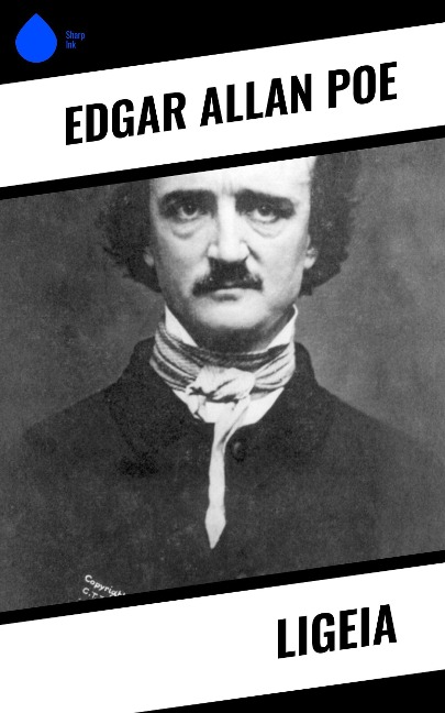 Ligeia - Edgar Allan Poe