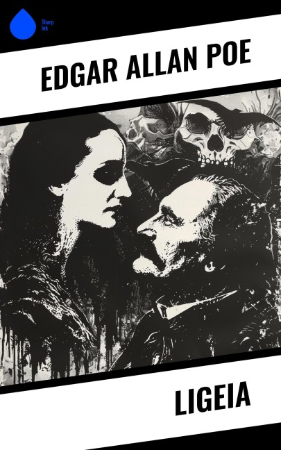 Ligeia - Edgar Allan Poe