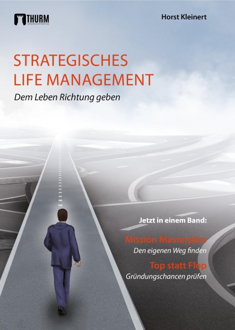 Strategisches Life Management - Horst Kleinert
