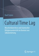Cover-Bild zum Titel 'Cultural Time Lag' von 'Rauf Ceylan'