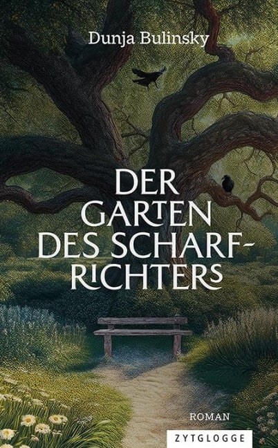 Der Garten des Scharfrichters - Dunja Bulinsky