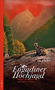 Cover-Bild zum Titel 'Engadiner Hochjagd' von 'Gian Maria Calonder'