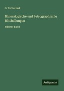 Mineralogische und Petrographische Mittheilungen - G. Tschermak
