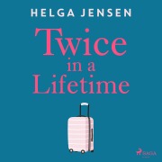 Cover-Bild zum Titel 'Twice in a Lifetime' von 'Helga Jensen'
