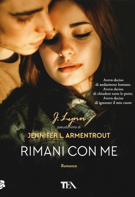 Rimani con me - Armentrout Jennifer L. (J. Lynn)