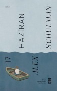 Cover-Bild zum Titel '17 Haziran' von 'Alex Schulman'