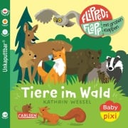 Cover-Bild zum Titel 'Baby Pixi (unkaputtbar) 178: Flippediflapp: Tiere im Wald' von 'Kathrin Wessel'