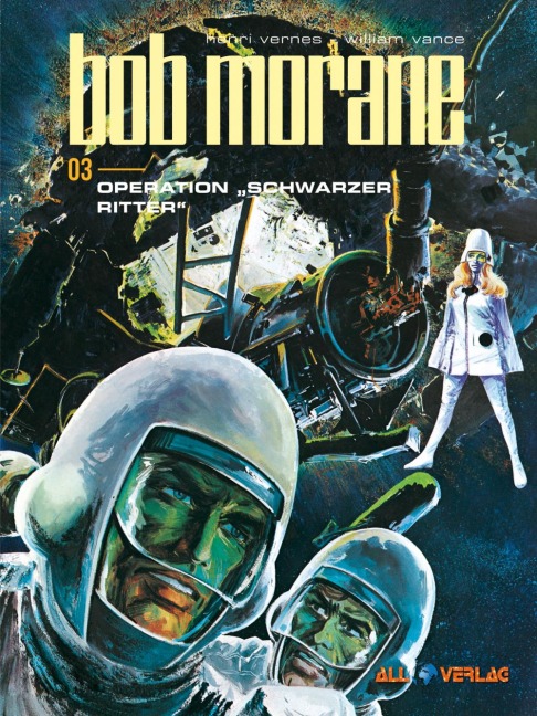 Bob Morane 3 - William Vance, Henri Vernes