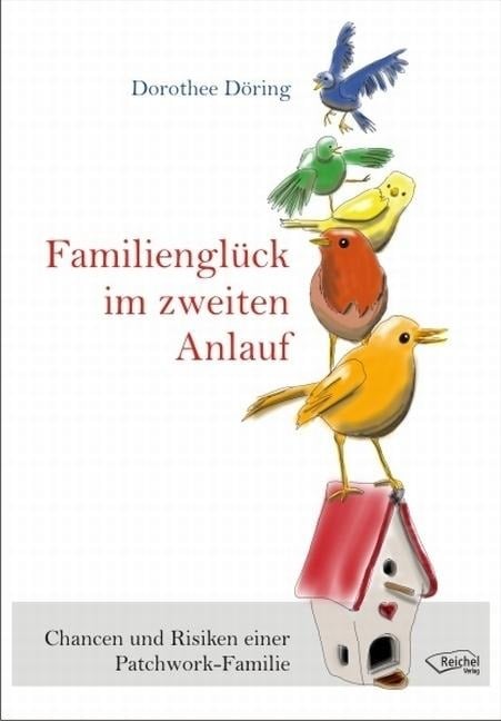 Familienglück im zweiten Anlauf - Dorotee Döring