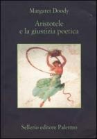 Aristotele e la giustizia poetica - Margaret Doody