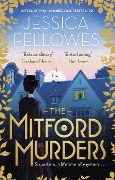 Cover-Bild zum Titel 'The Mitford Murders' von 'Jessica Fellowes'