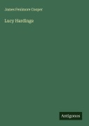 Lucy Hardinge - James Fenimore Cooper
