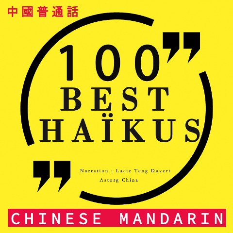 100 best haïkus in chinese mandarin - Various