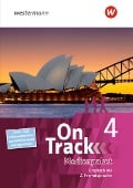 On Track 4. Medienpaket. Für Englisch als 2. Fremdsprache an Gymnasien - David Baker, Fiona Mackenzie, Marcus Sedgwick, Annie Altamirano, Patricia Wedler