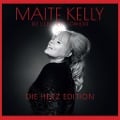 Die Liebe siegt sowieso (Die Herz Edition) - Maite Kelly