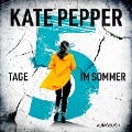 Cover-Bild zum Titel '5 Tage im Sommer' von 'Kate Pepper'