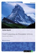 Cover-Bild zum Titel 'Cloud Computing am Finanzplatz Schweiz. Chancen und Gefahren' von 'Stefan Ruchti'