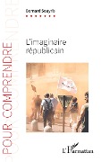 Cover-Bild zum Titel 'L'imaginaire républicain' von 'Bernard Souyris'