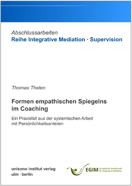 Formen empathischen Spiegelns im Coaching - Thomas Thelen