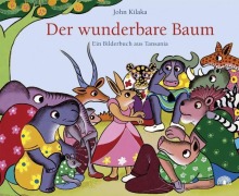 Cover-Bild zum Titel 'Der wunderbare Baum' von 'John Kilaka'