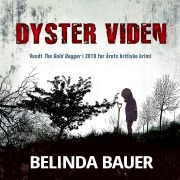 Cover-Bild zum Titel 'Dyster viden' von 'Belinda Bauer'
